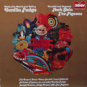 PIGEONS - WHILE THE WORLD WAS EATING VANILLA FUDGE